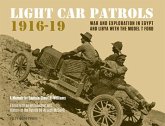 Light Car Patrols 1916-19 Light Car Patrols 1916-19