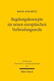 Regelungskonzepte im neuen europäischen Verbriefungsrecht (eBook, PDF)