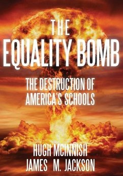 The Equality Bomb - McInnish, Hugh; Jackson, James M