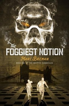 The Foggiest Notion - Breman, Marc