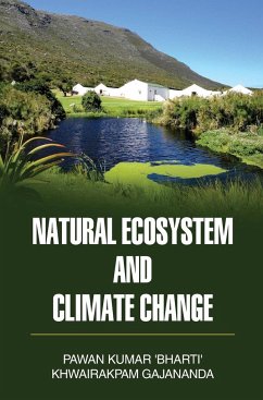 NATURAL ECOSYSTEM AND CLIMATE CHANGE - Bharti, Pawan Kumar