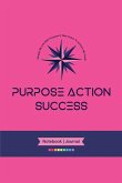 PURPOSE-ACTION-SUCCESS Notebook   Journal - PAS NOTEBOOK   PAS JOURNAL   HOT PINK