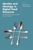 Identity and Ideology in Digital Food Discourse (eBook, PDF)