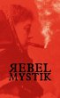 Rebel Mystik - Bild 1