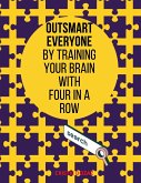 Outsmart everyone by training your brain with FOUR IN A ROW