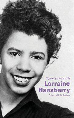 Conversations with Lorraine Hansberry - Godfrey, Mollie