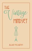 The Vintage Mindset