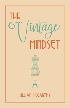 The Vintage Mindset - McCarthy, Jillian