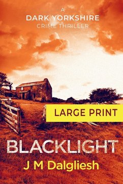 Blacklight - Dalgliesh, J M