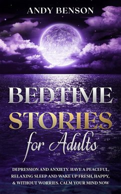 Bedtime Stories for Adults - Benson, Andy