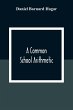 A Common School Arithmetic - Bild 1