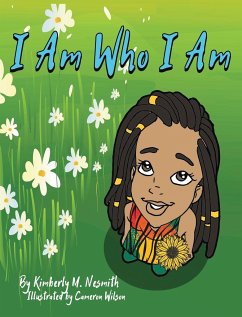 I Am Who I Am - Nesmith, Kimberly M