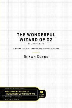 The Wonderful Wizard of Oz by L. Frank Baum - Coyne, Shawn