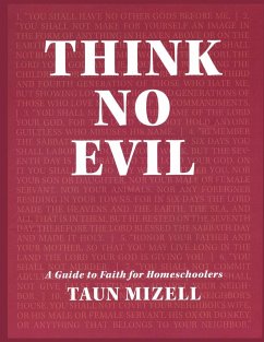 Think No Evil - Mizell, Taun