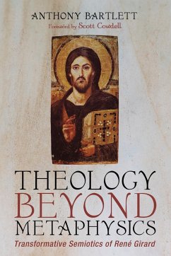 Theology Beyond Metaphysics - Bartlett, Anthony