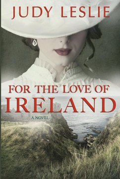 For The Love of Ireland - Leslie, Judy