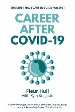 Career after COVID-19 - Hull, Fleur; Kraljevic, Kym