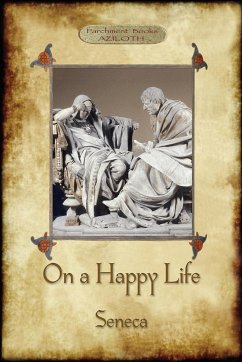 On A Happy Life - Seneca, Lucius Annaeus