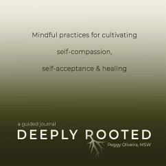 Deeply Rooted - Oliveira, Peggy