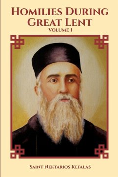 Cover St Nektarios of Aegina Writings Volume 1 Homilies During Great Lent