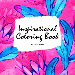 Inspirational Coloring Book for Young Adults and Teens (8.5x8.5 Coloring Book / Activity Book) - Blake, Sheba