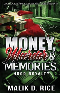 Money, Murder and Memories - Rice, Malik D.