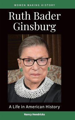 Ruth Bader Ginsburg - Hendricks, Nancy (Independent Scholar, USA)