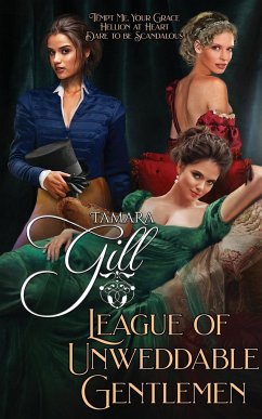 League of Unweddable Gentlemen - Gill, Tamara