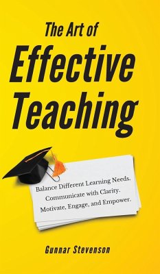 The Art of Effective Teaching - Stevenson, Gunnar
