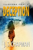 Deception (Illusions: A Psychological Thriller, #2) (eBook, ePUB)