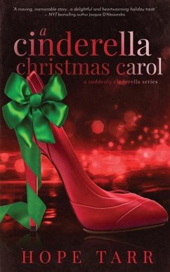 A Cinderella Christmas Carol - Tarr, Hope