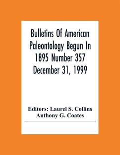 Bulletins Of American Paleontology Begun In 1895 Number 357 December 31, 1999; A Paleobiotic Survey Of Caribbean Faunas From The Neogene Of The Isthmus Of Panama - G. Coates, Anthony