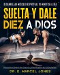 Suelta y Dale Diez a Dios - Bild 1