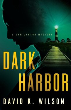 Dark Harbor - Wilson, David K