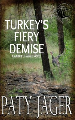 Turkey's Fiery Demise - Jager, Paty