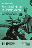 Scraps of Hope in Banda Aceh Scraps of Hope in Banda Aceh