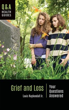 Grief and Loss - Jr., Louis Kuykendall