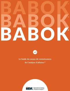 Le Guide du Business Analysis Body of Knowledge® (Guide BABOK®) CND French - Iiba