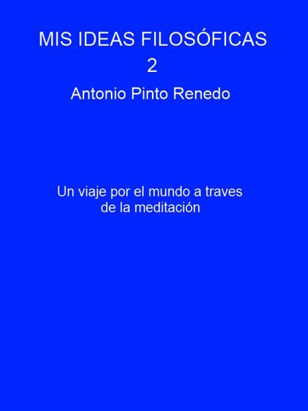 Mis ideas filosóficas 2 (eBook, ePUB) Mis ideas filosóficas 2 (eBook, ePUB)