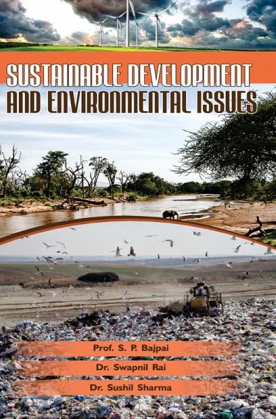 SUSTAINABLE DEVELOPMENT AND ENVIRONMENTAL ISSUES SUSTAINABLE DEVELOPMENT AND ENVIRONMENTAL ISSUES