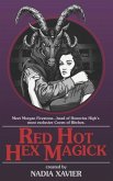 Red Hot Hex Magick
