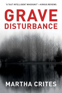 Grave Disturbance - Crites, Martha