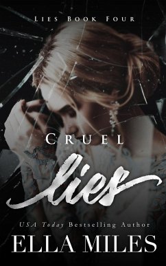 Cruel Lies - Miles, Ella