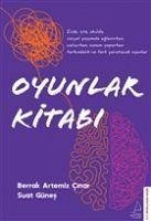 Oyunlar Kitabi - Evde, Iste, Okulda, Sosyal Yasamda - Artemiz cinar, Berrak; Günes, Suat