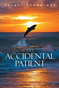 The Accidental Patient - Tunbridge, Jacqui