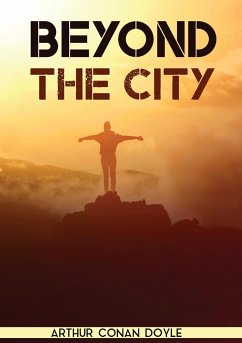Beyond the City - Doyle, Arthur Conan