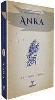 Anka 1. Kitap - Doga, Aslihan