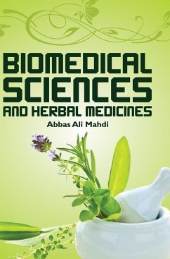 BIOMEDICAL SCIENCES AND HERBAL MEDICINES - Ali Mahdi, Abbas