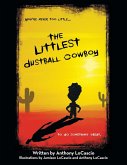 The Littlest Dustball Cowboy