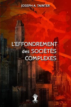 L'effondrement des sociétés complexes - Tainter, Joseph A.